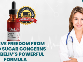 Achieve Freedom from Blood Sugar Concerns with BeLiv’s Powerful Formula