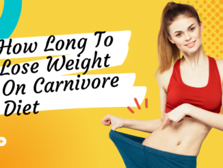 How Long To Lose Weight On Carnivore Diet