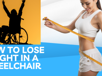 How To Lose Weight in a Wheelchair