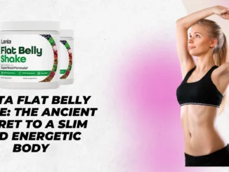 Lanta Flat Belly Shake The Ancient Secret to a Slim and Energetic Body