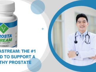 ProstaStream The #1 Method to Support a Healthy Prostate