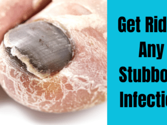 Get Rid of Any Stubborn Infection