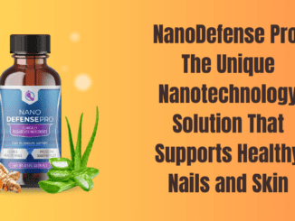 NanoDefense Pro: The Unique Nanotechnology Solution That Supports Healthy Nails and Skin