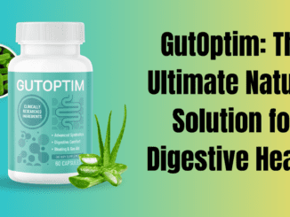GutOptim: The Ultimate Natural Solution for Digestive Health